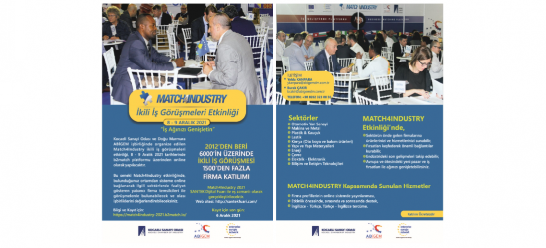 İŞ AĞINI GELİŞTİRMEK İSTEYEN FİRMALARIMIZ MATCH4INDUSTRY 2021 İKİLİ İŞ GÖRÜŞMELERİ ETKİNLİĞİNE DAVETLİDİR!