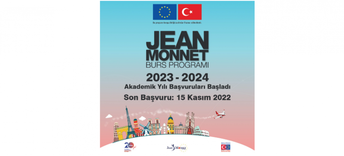 Jean Monnet Burs Programı 2023-2024 Akademik Yılı Duyurusu