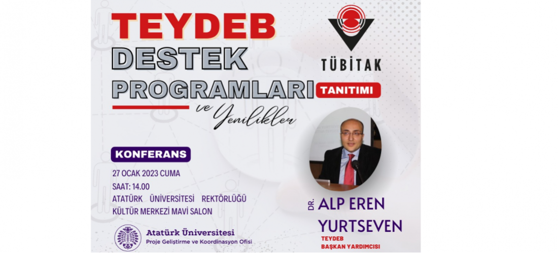 27 OCAK 2023 TARİHİNDE TÜBİTAK-TEYDEB DESTEK PROGRAMLARI TANITIMI GERÇEKLEŞTİRİLECEKTİR