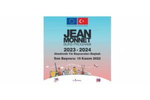 Jean Monnet Burs Programı 2023-2024 Akademik Yılı Duyurusu