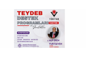 27 OCAK 2023 TARİHİNDE TÜBİTAK-TEYDEB DESTEK PROGRAMLARI TANITIMI GERÇEKLEŞTİRİLECEKTİR