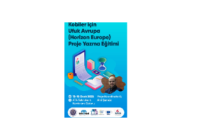 Bölgemizde Bulunan Firmalara Yönelik Ufuk Avrupa Projeleri Atölyesi: Başvuru Hazırlığı ve Çağrı Tespiti Eğitimi